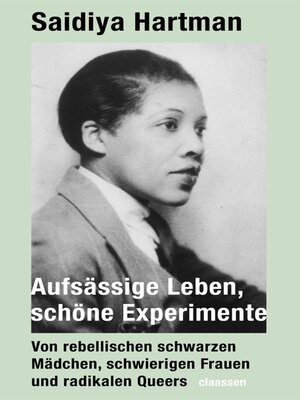 cover image of Aufsässige Leben, schöne Experimente